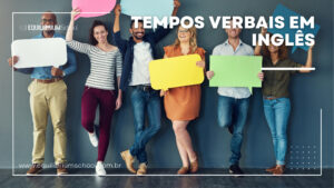 Tempos Verbais em Inglês