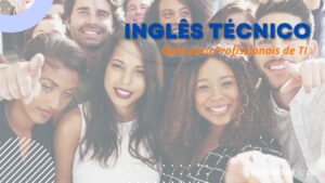 Inglês técnico. Guia para Profissionais de TI