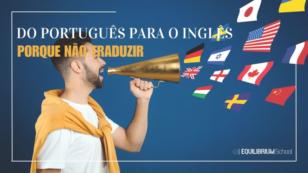 Do Português para o Inglês